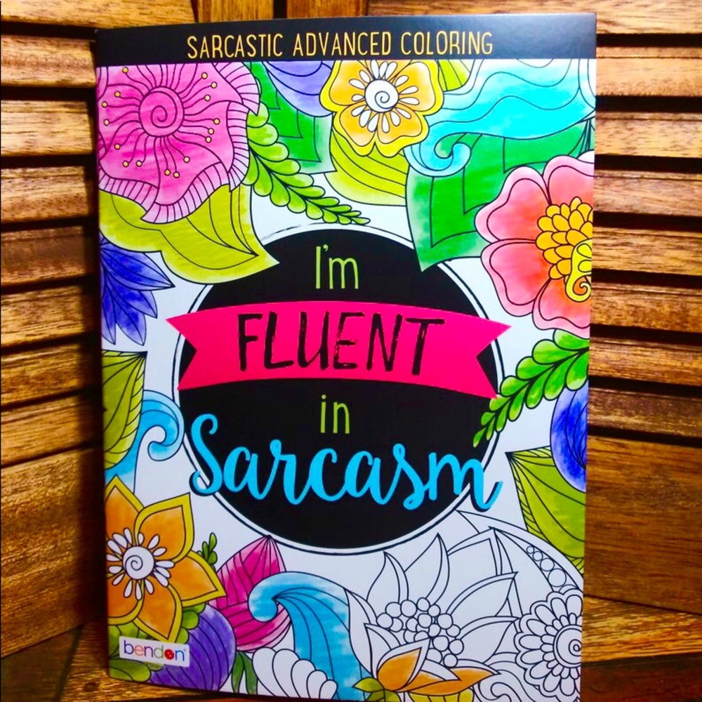 👌 FLUENT IN SARCASM ADULT COLORING BOOK 👌